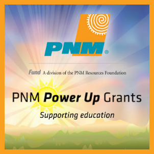 PNM Power Up Grants Supporting Education PNM Power Up Grants Supporting Education