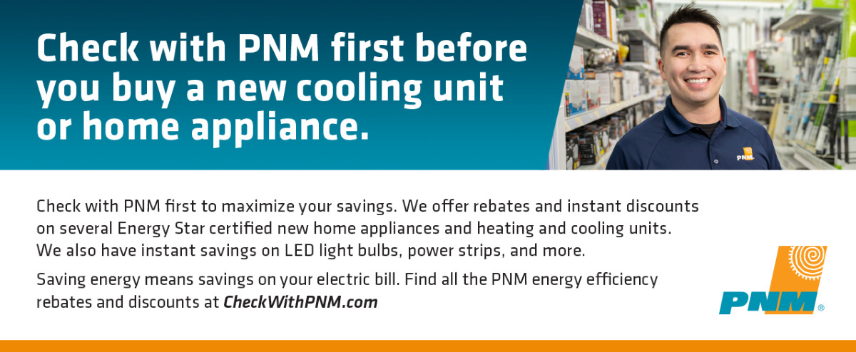 Check with PNM before you buy a new cooling unit or home appliance