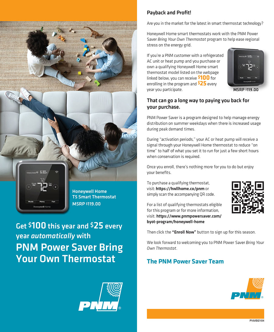 Get $100 this year and $25 every year automatically with PNM Power Saver Bring Your Own Thermostat