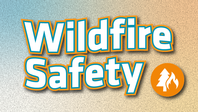 Wildfire Safety