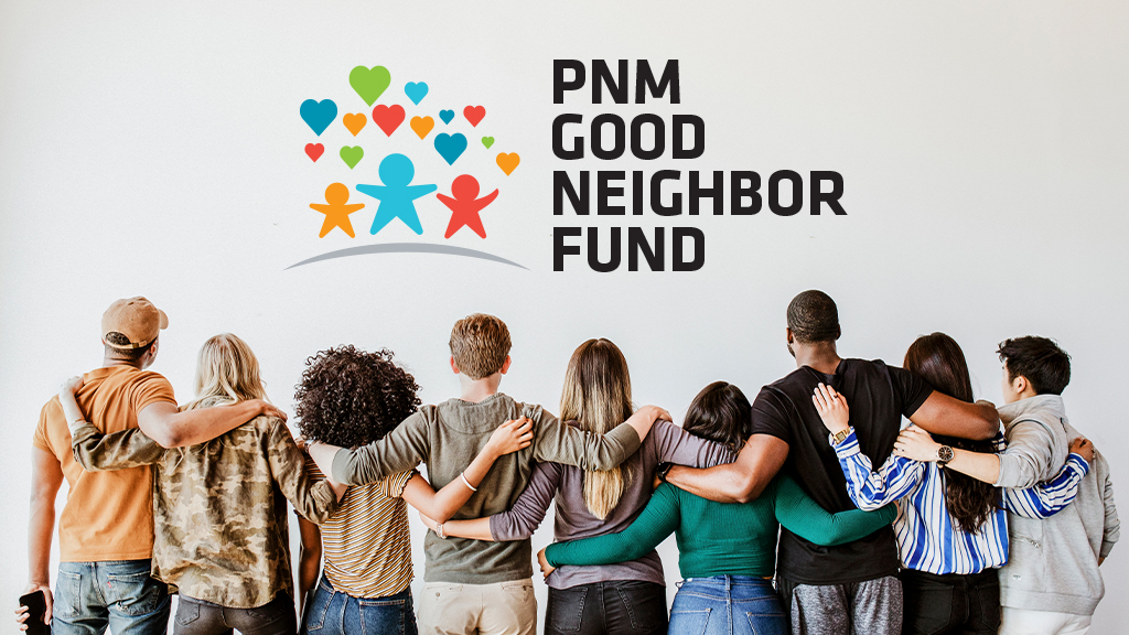 Support the PNM Good Neighbor Fund